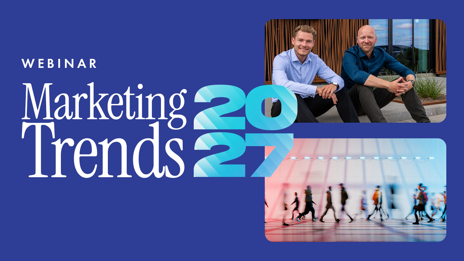 Marketing Trends 2027 webinar